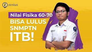 Nilai Fisika 60 -70 Bisa Lolos SNMPTN ITB