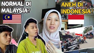 HAL NORMAL DI MALAYSIA TETAPI ANEH DI INDONESIA  Reaction