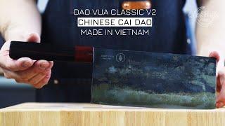 Dao Vua Classic V2 Chinese Vegetable Cleaver  Slicer Review - Chinese Chefs Knife   210mm