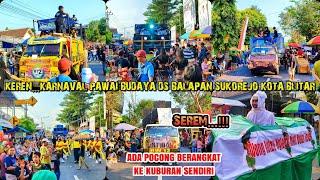 MENYALA KARNAVAL DI KOTA JUGA PAKAI SOUND HORREG  PAWAI BUDAYA DESA BALAPAN SUKOREJO KOTA BLITAR