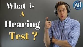 What Is A Hearing Test? - What To Expect When Getting A Comprehensive Hearing Evaluation