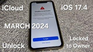 iOS 17.4 iCloud Activation Lock Unlock iPhone 78X1112131415 Locked to Owner March 2024