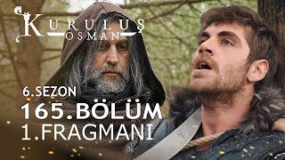 Kuruluş Osman 165. Bölüm Fragmanı - Yeni Sezon Tanıtımı