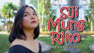 Nanda Sayang - Siji Mung Riko      Official Music Video by. Banyuwangi