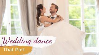 That Part - Lauren Spencer Smith  Wedding Dance ONLINE  Amazing Choreography