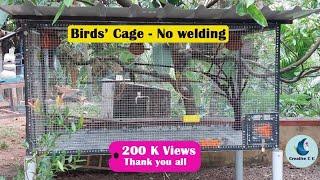 Love birds cage - no welding  Birds cage