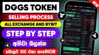 How to Sell Dogs Token in Bybit Sinhala  All Exchange Sell Process  Dogs Airdrop @woow_money_tv