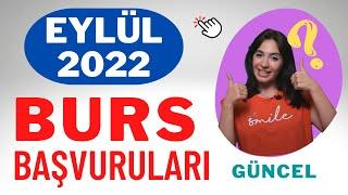 #burs BURS VEREN KURUMLAR - EYLÜL 2022 BURS BAŞVURU LİSTESİ