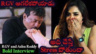 RGV Interview With Ashu Reddy  Ram Gopal Varma  Ashu Reddy  SR FUNTIME