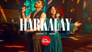 Harkalay  Coke Studio Pakistan  Season 15  Zahoor x REHMA