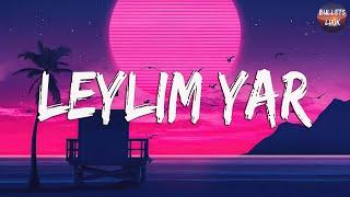 Canbay & Wolker - Leylim Yar SözleriLyrics