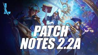 Wild Rift Patch Notes 2.2A