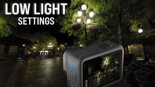 GoPro Hero 12 LOW LIGHT Video  Use THESE SETTINGS for Best Results