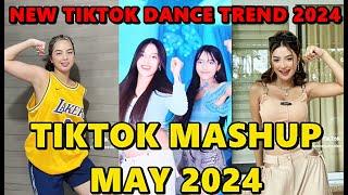 TIKTOK DANCE MASHUP MAY 2024  TIKTOK DANCE TREND 2024