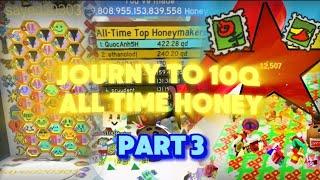 JOURNEY TO 10Q ALL TIME HONEY MAKER *PART 3* Bee Swarm Simulator