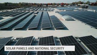 Government officials say solar panels could be national security risk