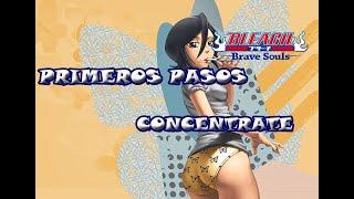 PRIMEROS PASOS BLEACH BRAVE SOULS - COMO EMPEZAR - EN QUE ENFOCARTE - MODOS DE JUEGO IMPORTANTES