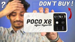 Poco X6 after HyperOS - The Real Truth after 60 days  Best Phone Under 20000 ??