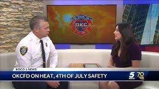 Oklahoma City Fire Department gives 4th of July safety tips