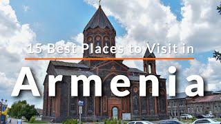 15 Best Places to Visit in Armenia  Travel Video  Travel Guide  SKY Travel