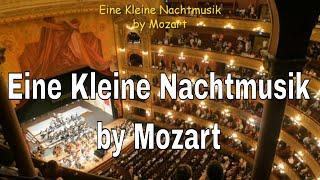 Eine Kleine Nachtmusik by Mozart