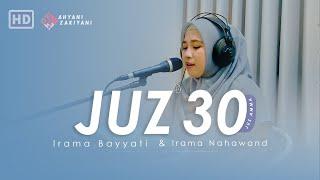 Murottal Juz 30 Merdu Irama Bayyati & Nahawand Juz Amma - Ahyani Zakiyani