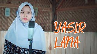 Yasir Lana  Hafiza Maisarah  Cover