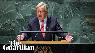 World is becoming unhinged UN chief António Guterres tells general assembly
