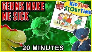 Germs Make Me Sick  Science for Kids  Nonfiction Book Read Aloud