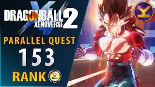 Dragon Ball Xenoverse 2 - Parallel Quest 153 - Rank Z