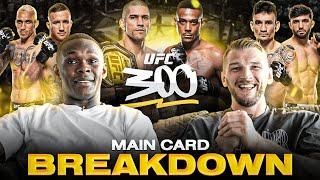 Israel Adesanya & Dan Hooker Breakdown The UFC 300 Pay Per View
