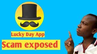 Is Lucky Day a scam or LEGIT app