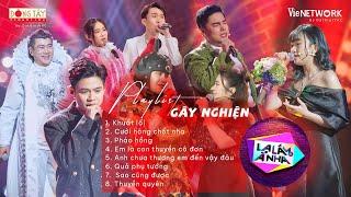 Playlist nhạc Tiktok gây nghiện tại Lạ Lắm À Nha Lương Bích Hữu Đạt Long Vinh Trương Đan Huy