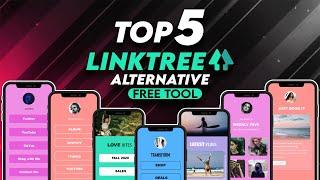 TOP 5 FREE LINKTREE ALTERNATIVES FOR SOCIAL MEDIA