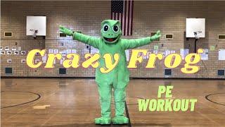 PhysEdZone “Crazy Frog” PE Dance Fitness Workout  Brain Break -Axel F