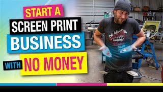 How to Start a Screen Print Business with NO Money  T-Shirt Side Hustle Making Extra Cash Tutorial