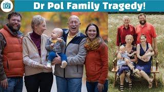 The Incredible Dr. Pol Devastating Moments who Passed away & Tragic Facts