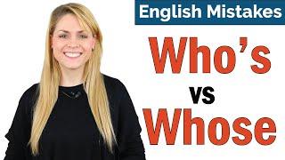 Whos vs Whose  Common English Vocabulary Mistake