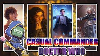 Davros \ Me  \ 11th & Amy \ 4th & Sarah  Doctor Who EDH  Casual Commander