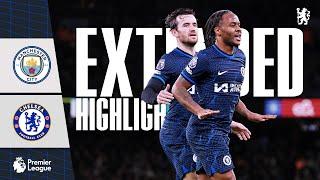 Man City 1-1 Chelsea  Highlights - EXTENDED  Premier League 202324