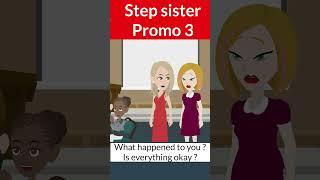 Step sister promo 3  English story #shorts #story