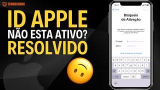 Este ID Apple não está ativo? Saiba como resolvê-lo rapidamente