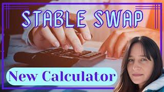 Stable Swap  New Calculator & News