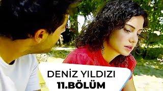 Deniz Yıldızı 11. Bölüm - 1. Sezon