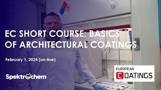 EC SHORT COURSE BASICS OF ARCHITECTURAL COATINGS ON-LINE