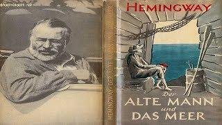 Hörbuch - Der alte Mann und das Meer - Ernest Hemingway