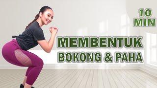 10 Menit Olahraga Membentuk PAHA & BOKONG Tanpa Loncat  Workout Pemula