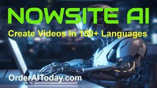 NOWSITE AI Create Videos In 150+ Languages In Your Voice