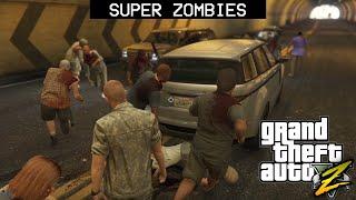 GTA 5 Zombie Infection Mod  SUPER ZOMBIES  Military and Police vs Zombie Horde.