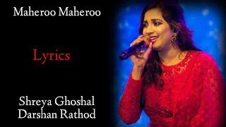 Maheroo Maheroo LYRICS - Shreya Ghoshal  Super Nani  Darshan Rathod Sanjeev Chaturvedi